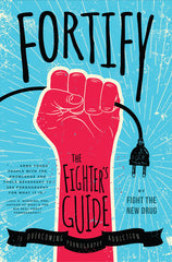 Fortify: The Fighter's Guide to Overcoming Pornography Addiction - Ingram