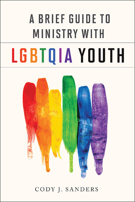 Brief Guide to Ministry with LGBTQIA - Ingram