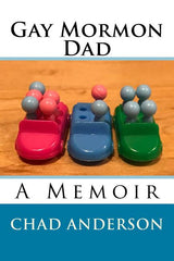 Gay Mormon Dad - Ingram