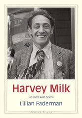 Harvey Milk: His Lives and Death - Ingram
