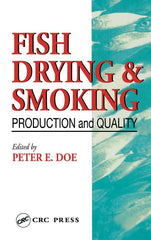 Fish Drying and Smoking: Production and Quality - Ingram