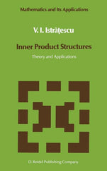 Inner Product Structures: Theory and Applications (1987) - Ingram