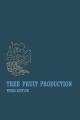 Tree Fruit Production (Softcover Reprint of the Original 1st 1978) - Ingram