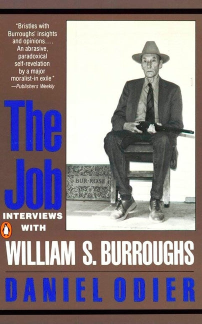 Job: Interviews with William S. Burroughs - Ingram