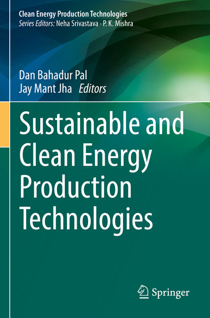 Sustainable and Clean Energy Production Technologies (2022) - Ingram
