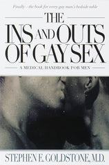 Ins and Outs of Gay Sex: A Medical Handbook for Men - Ingram