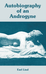 Autobiography of an Androgyne - Ingram