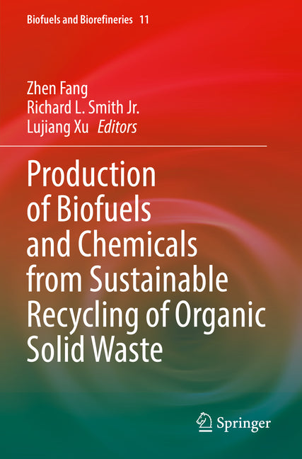 Production of Biofuels and Chemicals from Sustainable Recycling of Organic Solid Waste (2022) - Ingram