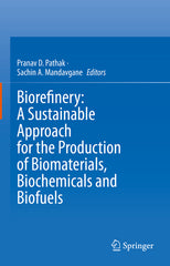 Biorefinery: A Sustainable Approach for the Production of Biomaterials, Biochemicals and Biofuels (2023) - Ingram