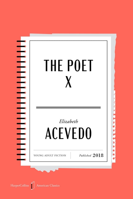The Poet X American Classics Edition - Ingram
