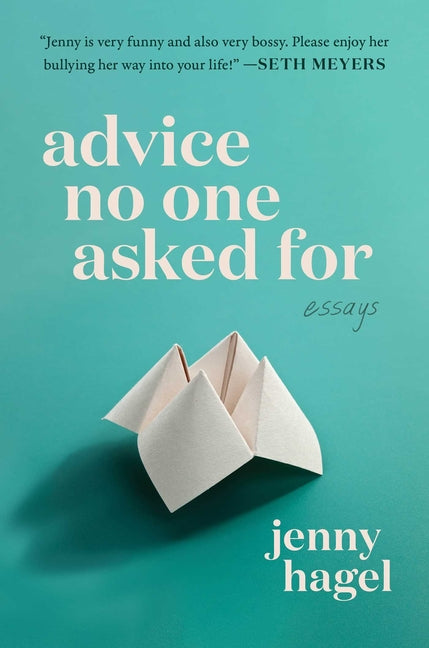 Advice No One Asked for: Essays - Ingram