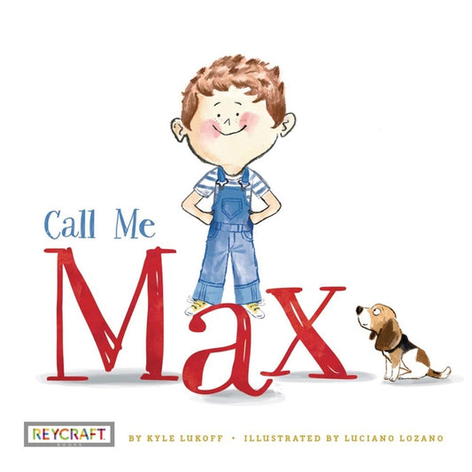 Call Me Max (Max and Friends, Book #1) - Ingram