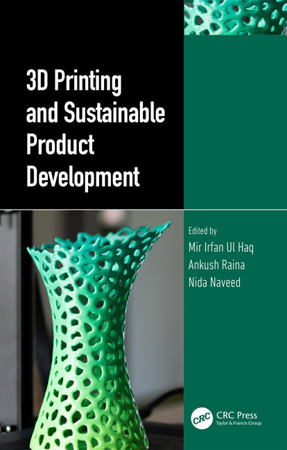 3D Printing and Sustainable Product Development - Ingram