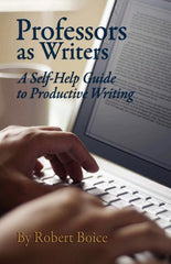 Professors as Writers: A Self-Help Guide to Productive Writing - Ingram