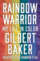 Rainbow Warrior: My Life in Color - Ingram