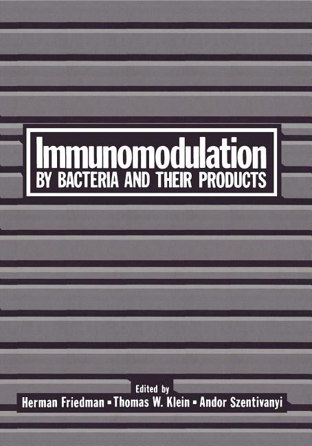 Immunomodulation by Bacteria and Their Products (1981) - Ingram
