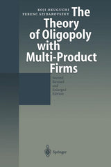 Theory of Oligopoly with Multi-Product Firms (1999. Softcover Reprint of the Original 2nd 1999) - Ingram