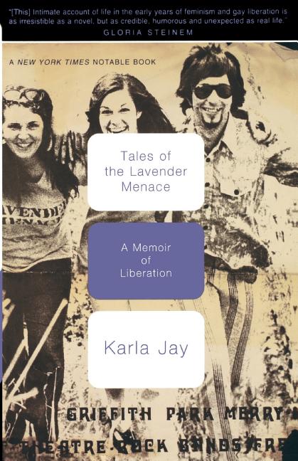 Tales of the Lavender Menace: A Memoir of Liberation - Ingram