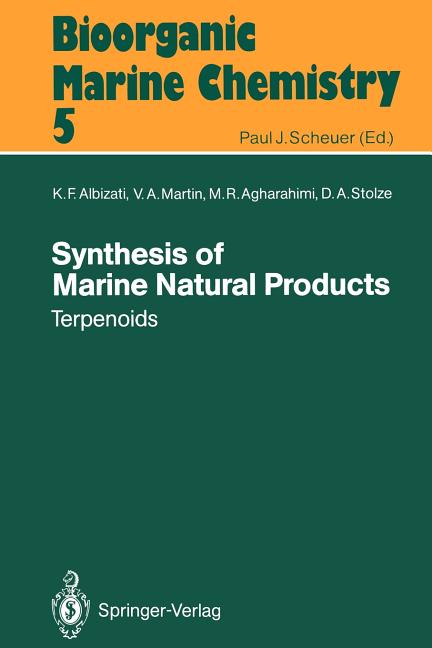 Synthesis of Marine Natural Products 1: Terpenoids (Softcover Reprint of the Original 1st 1992) - Ingram