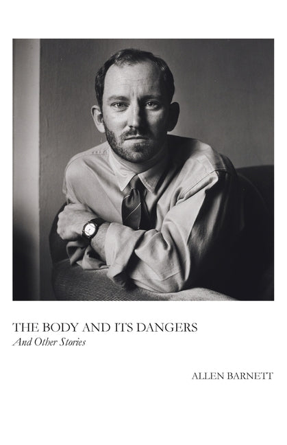 Body and Its Dangers & Other Stories - Ingram