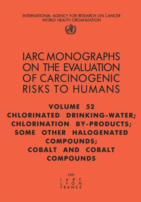 Chlorinated Drinking-Water, Chlorination By-Products, Some Other Halogenated Compounds, Cobalt and Cobalt Compounds - Ingram