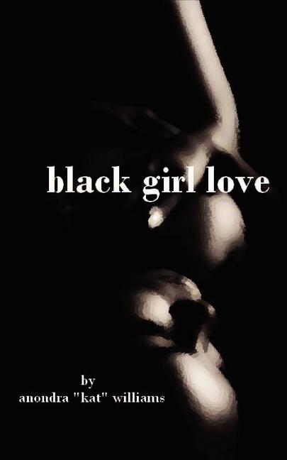 black girl love - Ingram