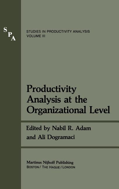 Productivity Analysis at the Organizational Level (1981) - Ingram
