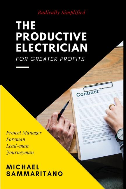 Productive Electrician: Third Edition - Ingram