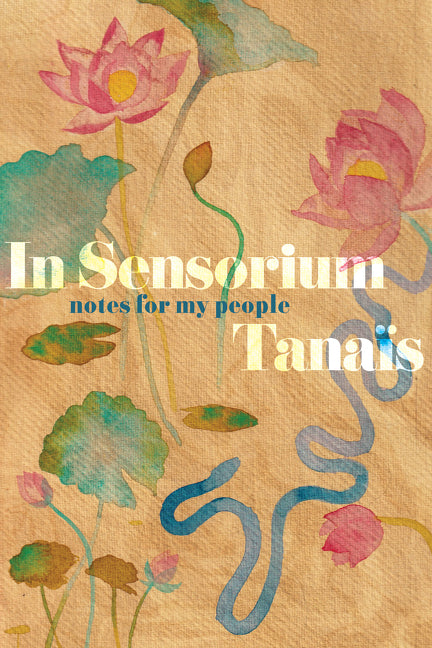 In Sensorium: Notes for My People - Ingram
