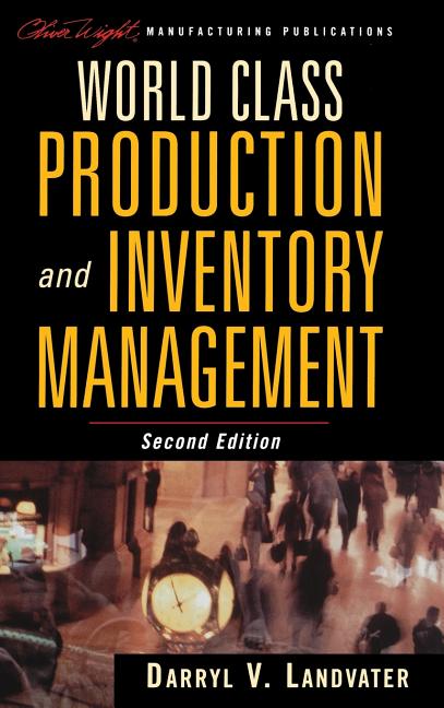 World Class Production and Inventory Management - Ingram