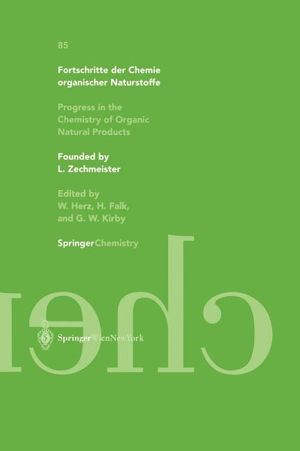 Fortschritte Der Chemie Organischer Naturstoffe / Progress in the Chemistry of Organic Natural Products 85 (2003) - Ingram