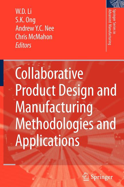 Collaborative Product Design and Manufacturing Methodologies and Applications - Ingram