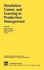 Simulation Games and Learning in Production Management (1995) - Ingram
