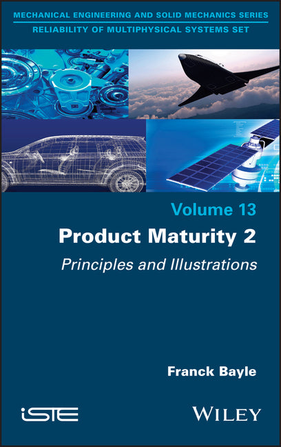 Product Maturity, Volume 2: Principles and Illustrations - Ingram