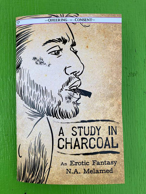 Study in Charcoal: An Erotic Fantasy (Queering Consent) - Ingram