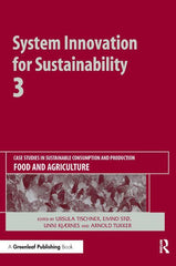 System Innovation for Sustainability 3: Case Studies in Sustainable Consumption and Production - Food and Agriculture - Ingram