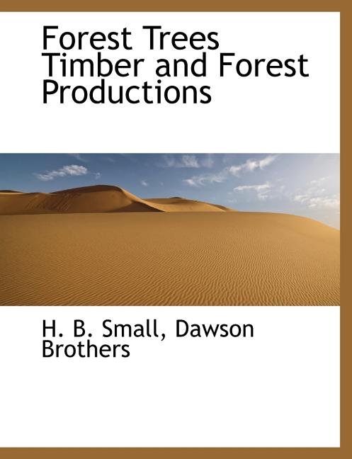 Forest Trees Timber and Forest Productions - Ingram