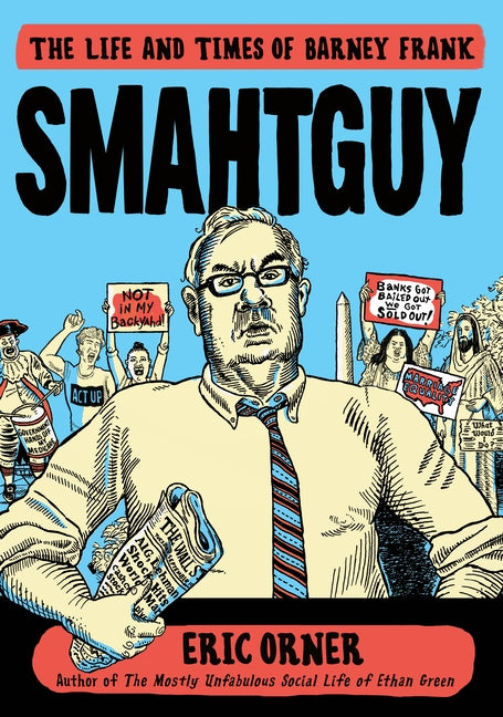 Smahtguy: The Life and Times of Barney Frank - Ingram