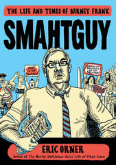 Smahtguy: The Life and Times of Barney Frank - Ingram