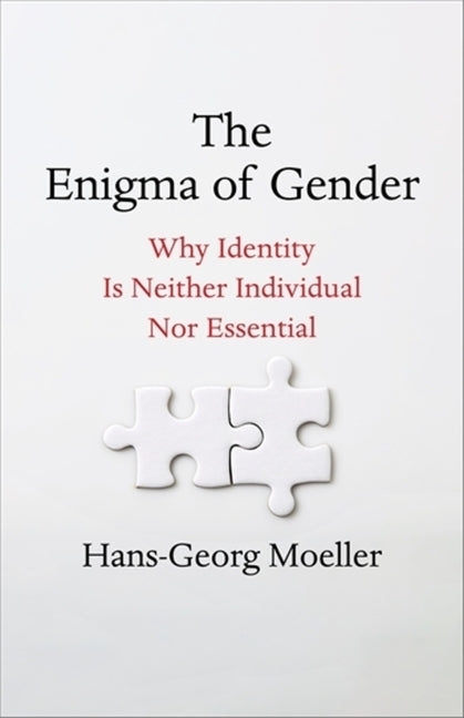 Enigma of Gender: Why Identity Is Neither Individual Nor Essential - Ingram