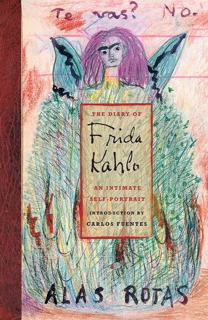 The Diary of Frida Kahlo: An Intimate Self-Portrait - Ingram