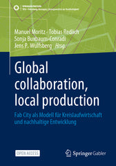 Global Collaboration, Local Production: Fab City ALS Modell Für Kreislaufwirtschaft Und Nachhaltige Entwicklung (2024) - Ingram