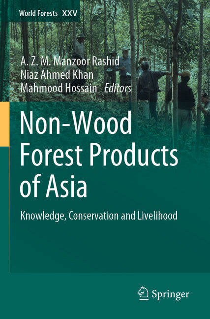 Non-Wood Forest Products of Asia: Knowledge, Conservation and Livelihood (2022) - Ingram