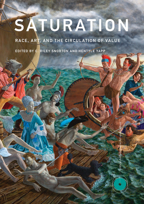 Saturation: Race, Art, and the Circulation of Value - Ingram