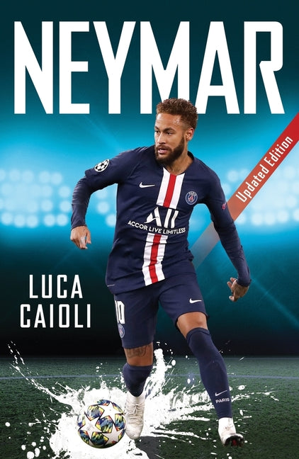 Neymar: 2021 Updated Edition - Ingram
