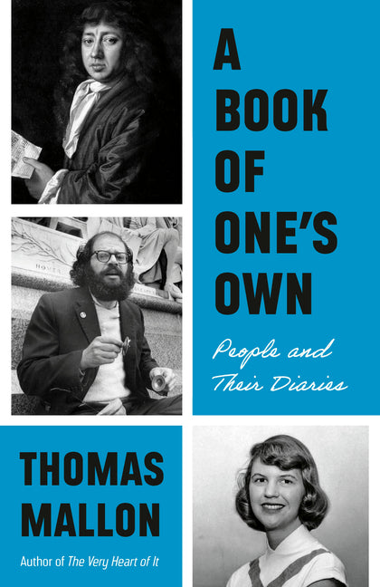 A Book of One's Own: People and Their Diaries - Ingram