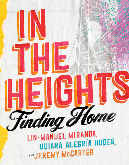 In the Heights: Finding Home - Ingram