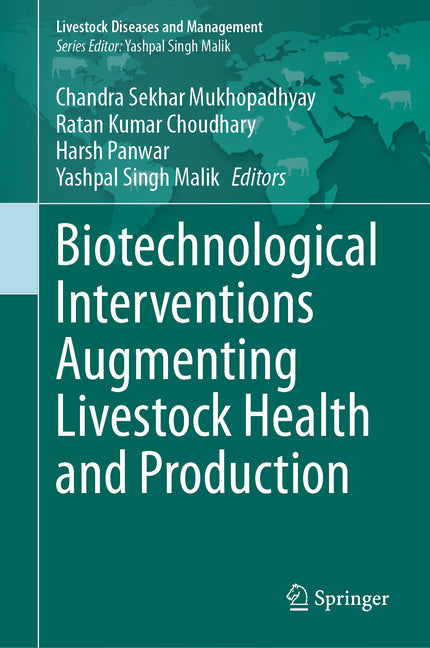 Biotechnological Interventions Augmenting Livestock Health and Production (2023) - Ingram