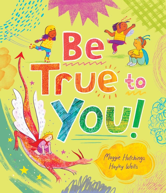 Be True to You! - Ingram