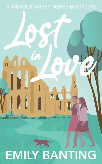 Lost in Love (The Nunswick Abbey Series Book 1): A Lesbian Age Gap Romance - Ingram
